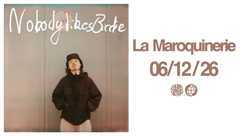 Nobodylikesbirdie @La Maroquinerie