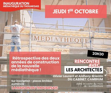 Rencontre avec les architectes du Cabinet Cambium et rétrospective du chantier