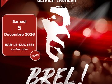 Brel ! Le spectacle