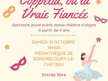 Spectacle - Coppélia, ou la vraie fiancée