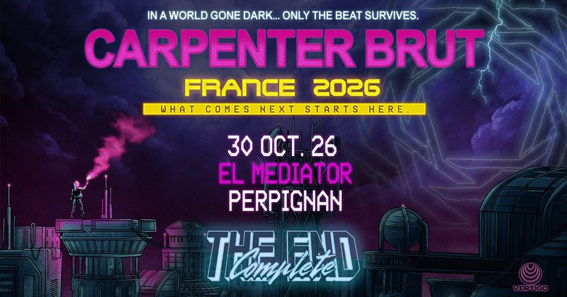 CARPENTER BRUT - El Mediator - Perpignan