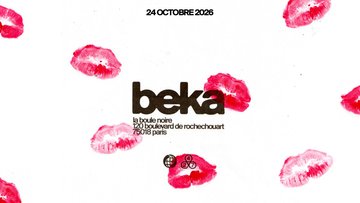 Beka @La Boule Noire