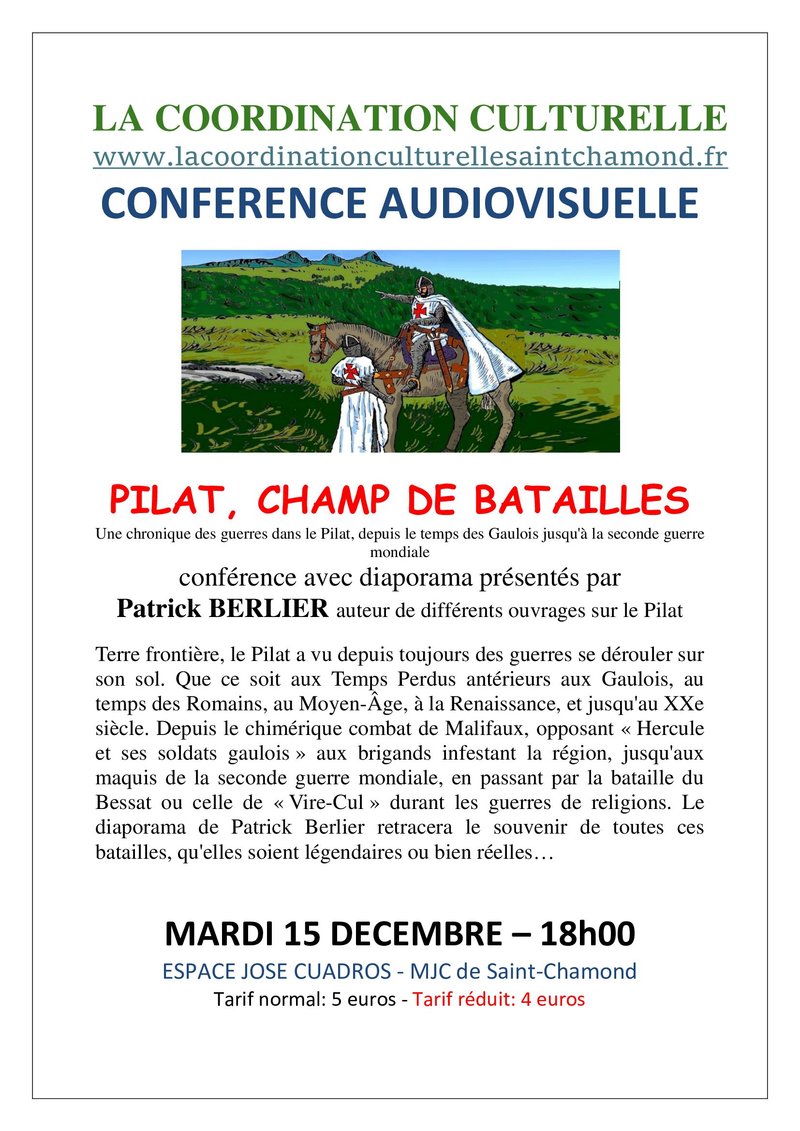 Pilat, champ de batailles
