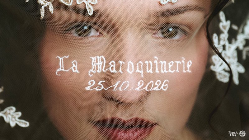 Enola Cox @La Maroquinerie