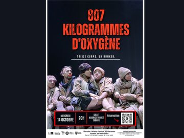 Spectacle "807 kilogrammes d'oxygène"