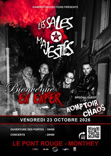 Les Sales Majestés + Komptoir Chaos