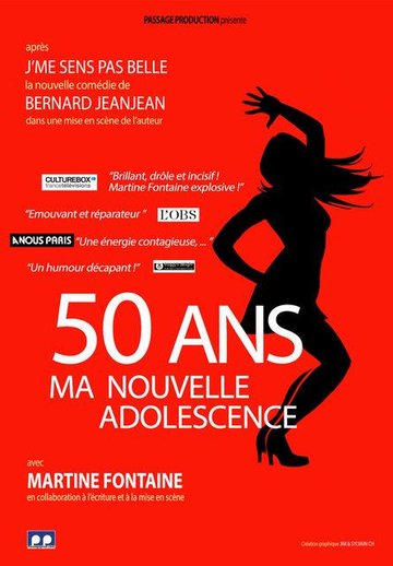 Spectacle - Martine Fontaine dans 50 ans ma nouvelle adolescence