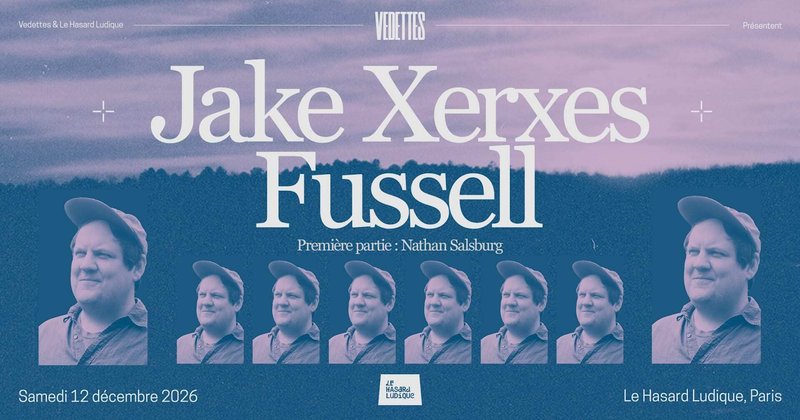 Jake Xerxes Fussell + Nathan Salsburg