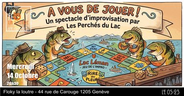 Spectacle d'improvisation des Perchés du Lac : A vous de jouer!