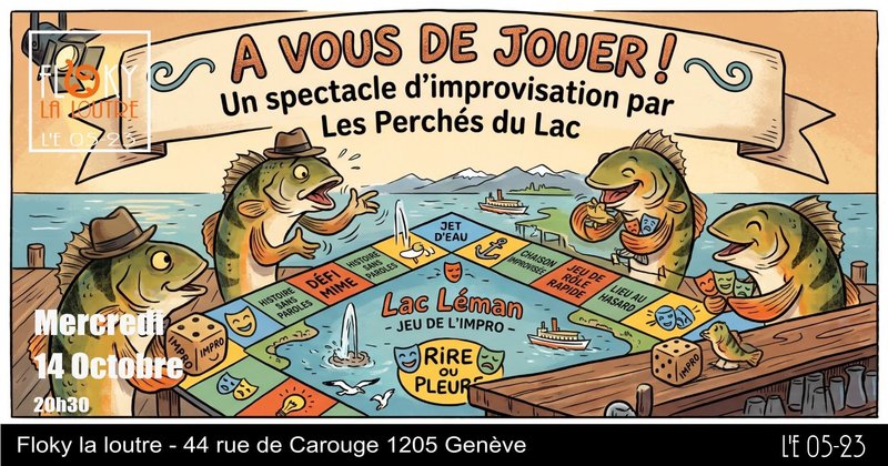 Spectacle d'improvisation des Perchés du Lac : A vous de jouer!