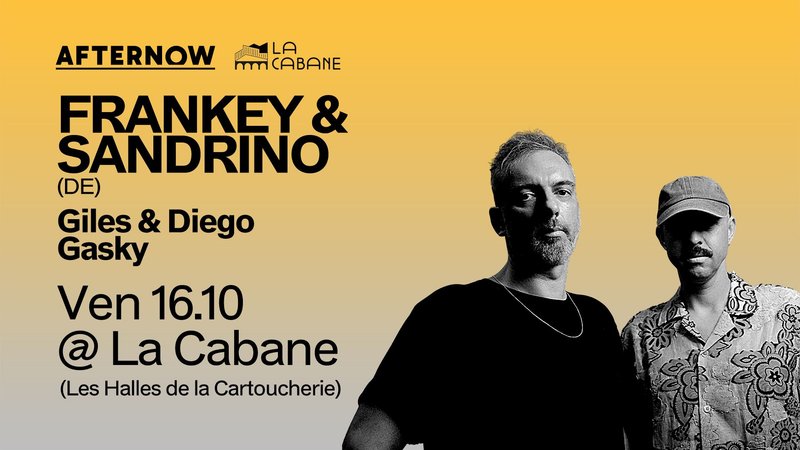 AFTER NOW : FRANKEY & SANDRINO