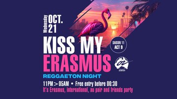 KISS MY ERASMUS - 21.10.26
