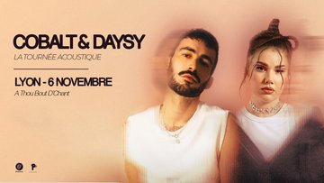 Cobalt & Daysy - Lyon