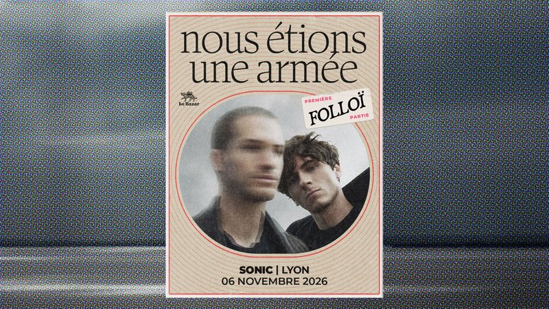 NOUS ETIONS UNE ARMÉE + FOLLOÏ