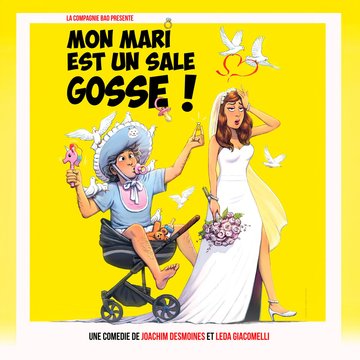 MON MARI EST UN SALE GOSSE