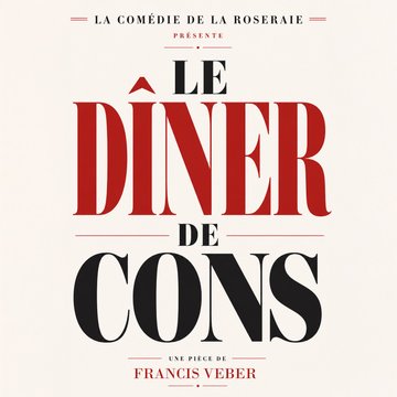 Le Dîner de cons