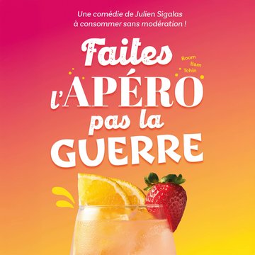 Faites l’apéro pas la guerre