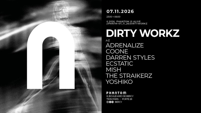 Phantom : DIRTY WORKZ