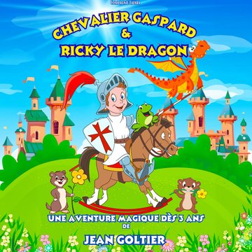 Chevalier Gaspard et Ricky le Dragon