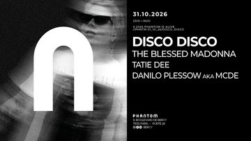 Phantom : DISCO DISCO / THE BLESSED MADONNA