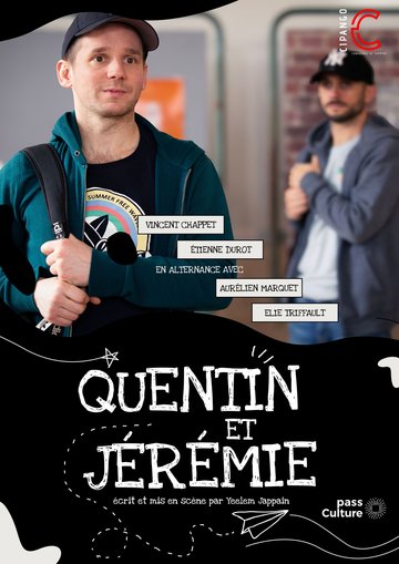 Quentin et Jérémie