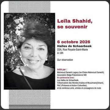 LEÏLA SHAHID, SE SOUVENIR