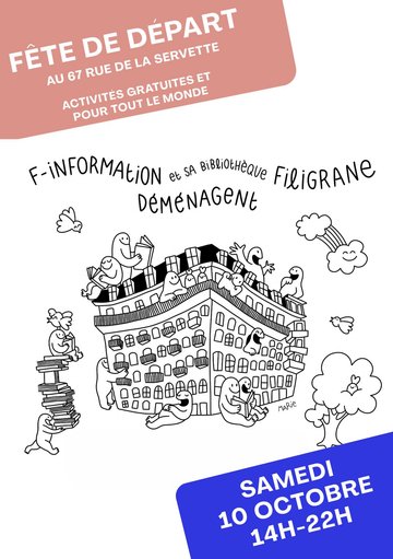 Fête de départ de F-information et sa bibliothèque Filigrane samedi 10 octobre 2026
