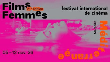 Festival Films Femmes Méditerranée - Regards sur la Méditerranée : la fabrication des récits et des représentations