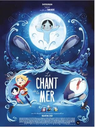 LE CHANT DE LA MER - Film De Tomm Moore - 	2014–Irlande – Belgique - France 	Luxembourg/Danemark – 1h 33