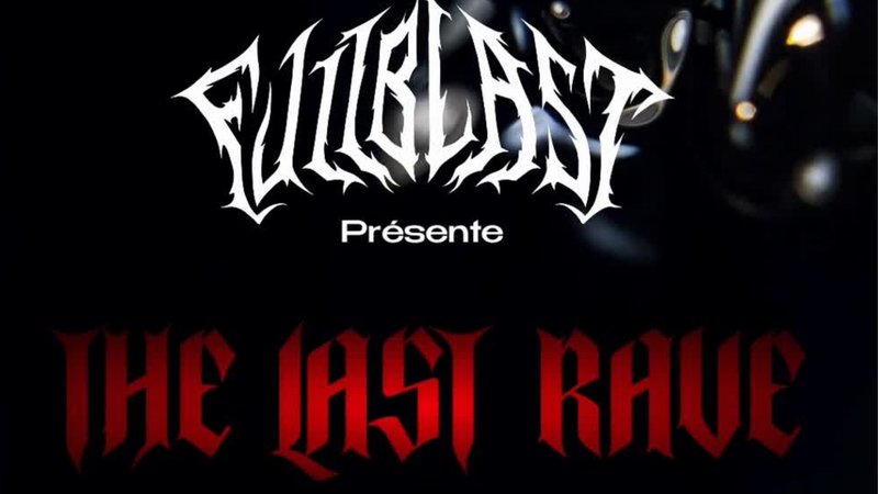 THE LAST RAVE - LE CHABADA - FULLBLAST