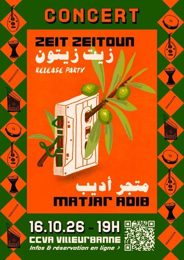 Zeit Zeitoun x Matjar Adib à Villeurbanne