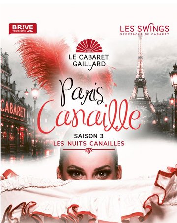 Paris Canaille Saison 3 -Diner spectacle (Le Cabaret Gaillard)