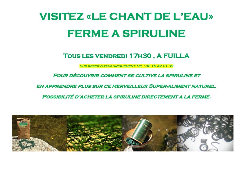VISITEZ "LE CHANT DE L'EAU" FERME À SPIRULINE