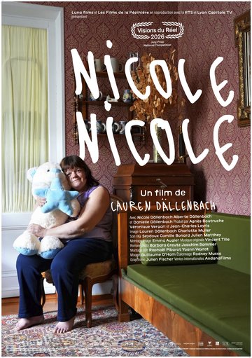 Projection/rencontre : Nicole, Nicole de Lauren Dällenbach