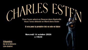 [Reporté] CHARLES ESTEN + Jenn Bostic