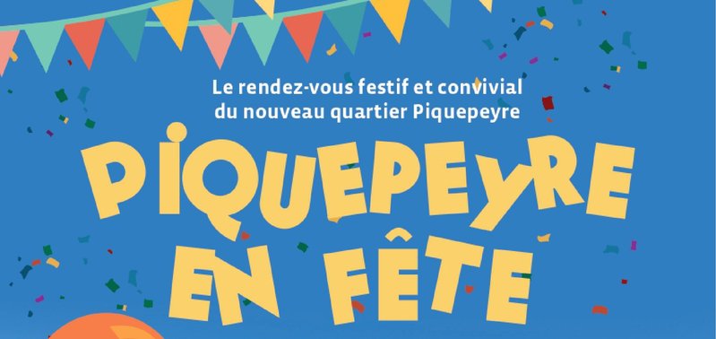 Fête du quartier Piquepeyre : accueil des nouveaux habitants du quartier - Jeudi 8 octobre