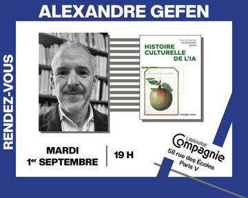 Alexandre Gefen présente « Histoire culturelle de l'IA »