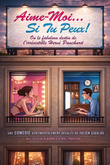 Aime-moi… si tu peux !
