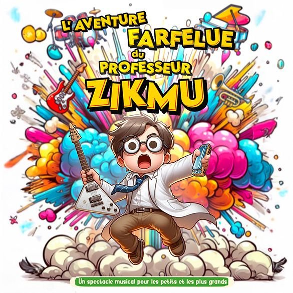 L’aventure farfelue du professeur Zikmu