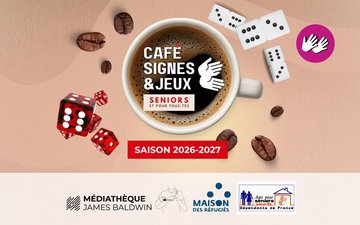 Café Signes & Jeux en LSF - Seniors et pour tous.tes