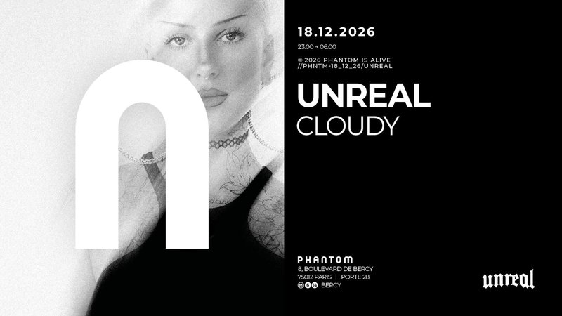 Phantom x UNREAL : CLOUDY