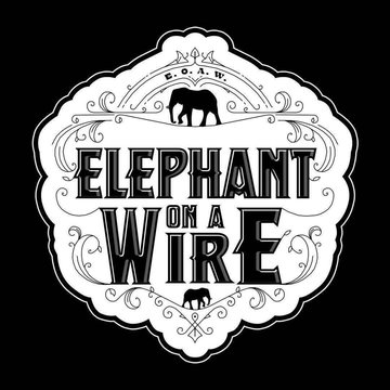 ELEPHANT ON A WIRE