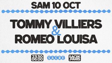 Sacré présente : Tommy Villiers & Romeo Luisa