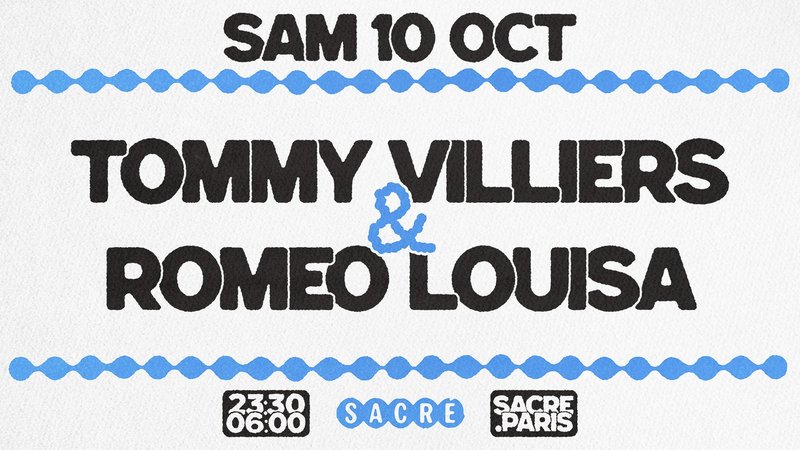 Sacré présente : Tommy Villiers & Romeo Luisa