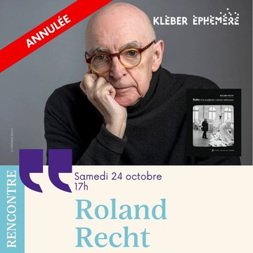 Rencontre avec Roland Recht