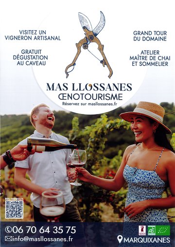 MAS LLOSSANES : GRAND TOUR DU DOMAINE