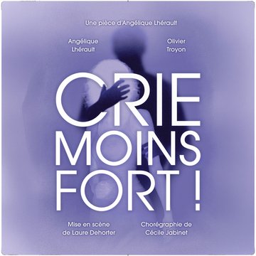 Crie moins fort !