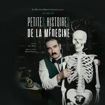Petites histoires de la médecine