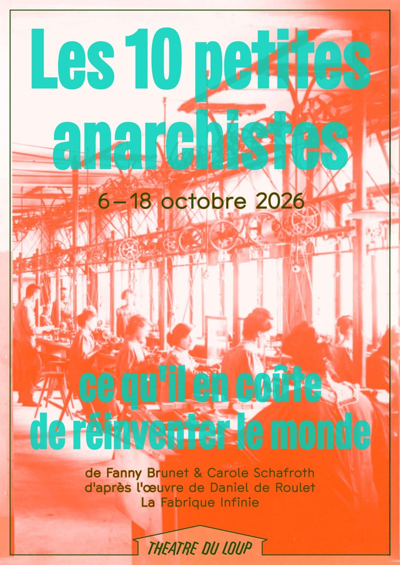 Les 10 petites anarchistes - ce qu'il en coûte de réinventer le monde