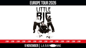 LITTLE BIG | Lyon 09.11